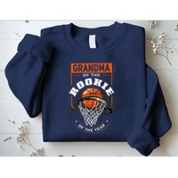 Rookie Of The Year Basketball Grandma Of The Rookie Sweatshirt