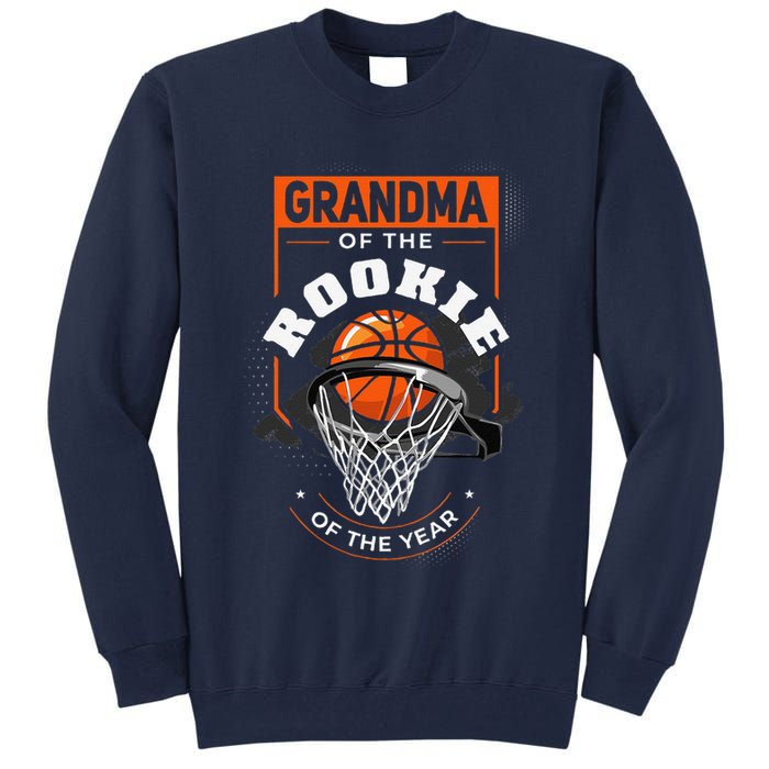 Rookie Of The Year Basketball Grandma Of The Rookie Tall Sweatshirt