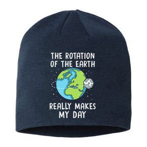 Rotation Of The Earth Makes My Day Science Teacher Earth Day Sustainable Beanie