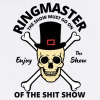 Ringmaster Of The Shit Show Garment-Dyed Sweatshirt