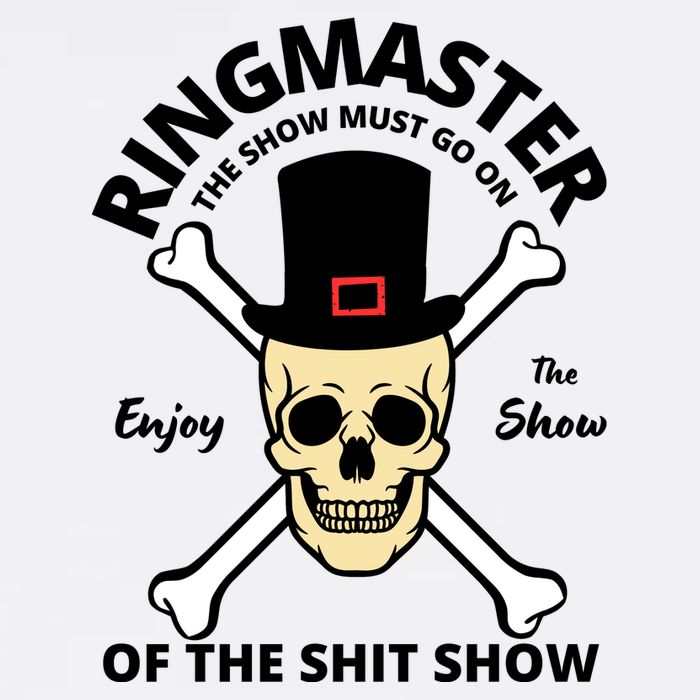 Ringmaster Of The Shit Show Garment-Dyed Sweatshirt