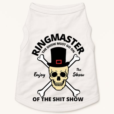 Ringmaster Of The Shit Show Doggie Tank