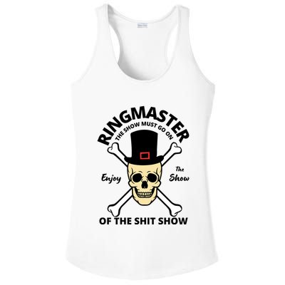 Ringmaster Of The Shit Show Ladies PosiCharge Competitor Racerback Tank