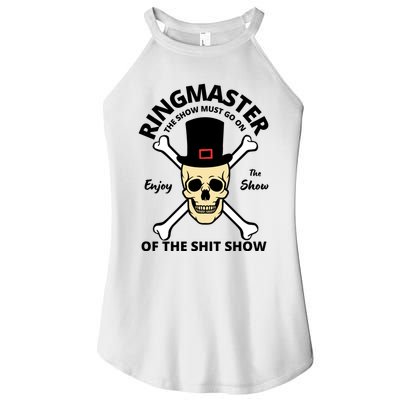 Ringmaster Of The Shit Show Women's Perfect Tri Rocker Tank