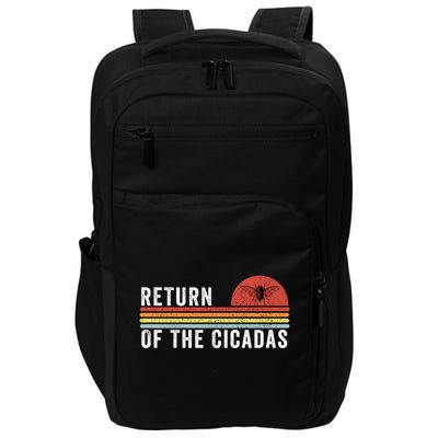 Return Of The Cicadas Funny Cicada Nature Lover Cicada Emergence Cicada Lover Impact Tech Backpack