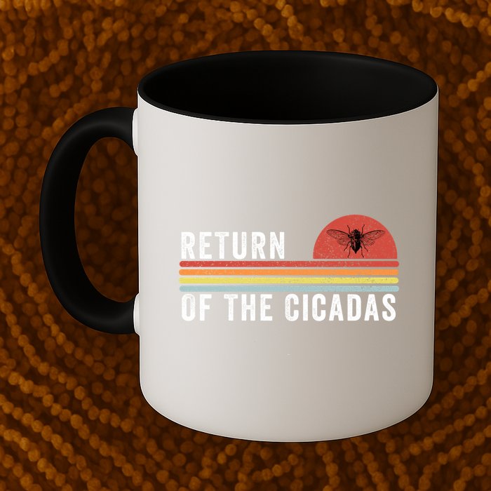Return Of The Cicadas Funny Cicada Nature Lover Cicada Emergence Cicada Lover Mug