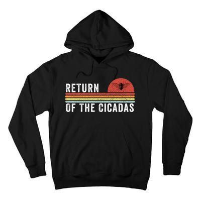 Return Of The Cicadas Funny Cicada Nature Lover Cicada Emergence Cicada Lover Tall Hoodie