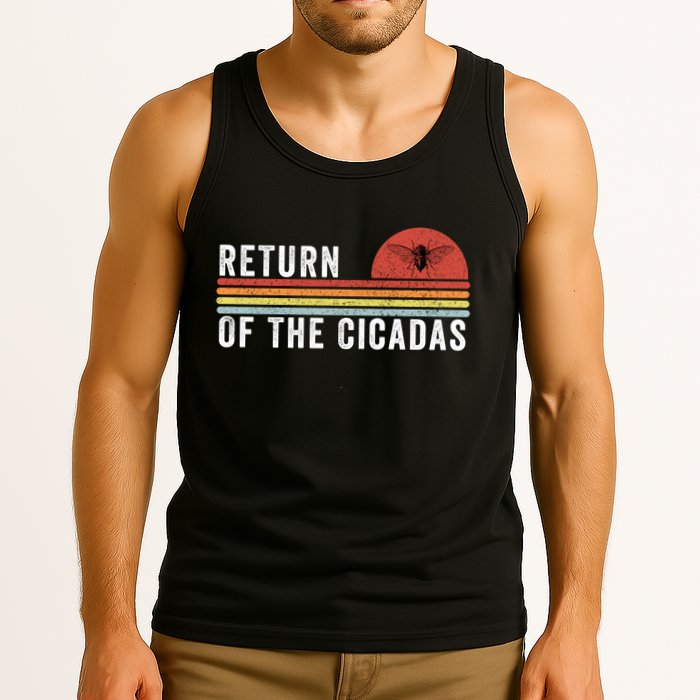Return Of The Cicadas Funny Cicada Nature Lover Cicada Emergence Cicada Lover Tank Top