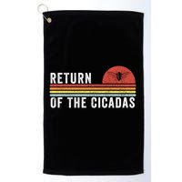 Return Of The Cicadas Funny Cicada Nature Lover Cicada Emergence Cicada Lover Golf Towel