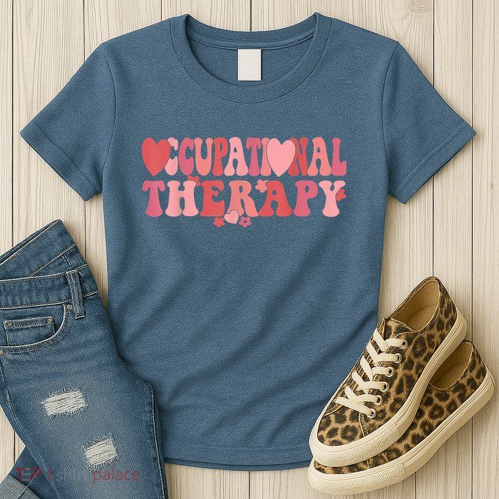 Retro Occupational Therapy Therapist Valentine's Day Therapist OT Womens T-Shirt