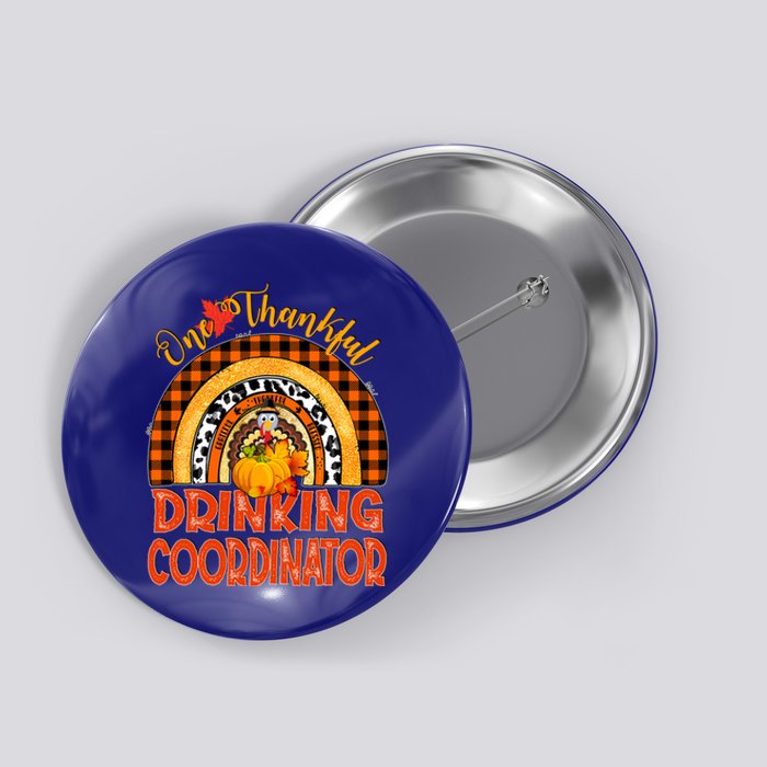 Rainbow One Thankful Ing Coordinator Cute Gift Button