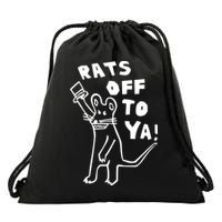 Rats Off To Ya! Drawstring Bag