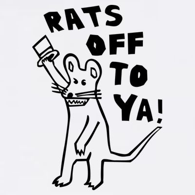 Rats Off To Ya! T-Shirt