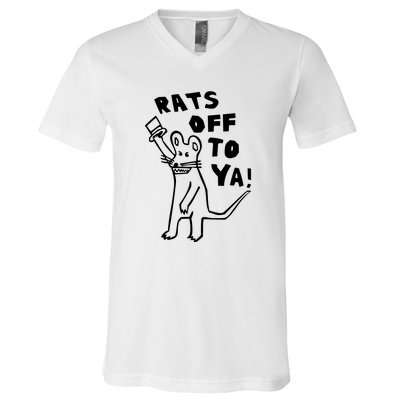 Rats Off To Ya! V-Neck T-Shirt