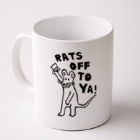 Rats Off To Ya! Coffee Mug