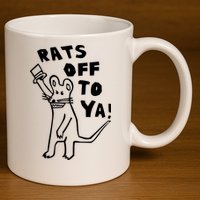Rats Off To Ya! 11oz C Handle Ceramic Mug