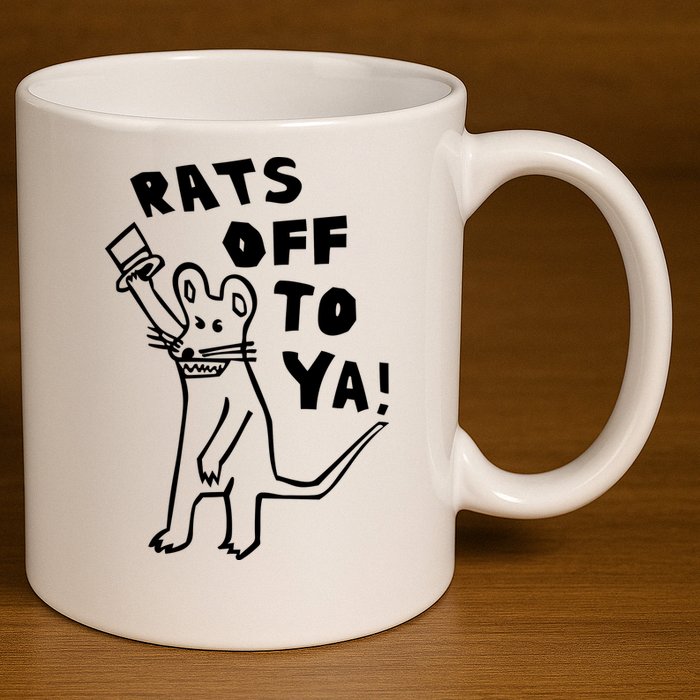 Rats Off To Ya! 11oz C Handle Ceramic Mug