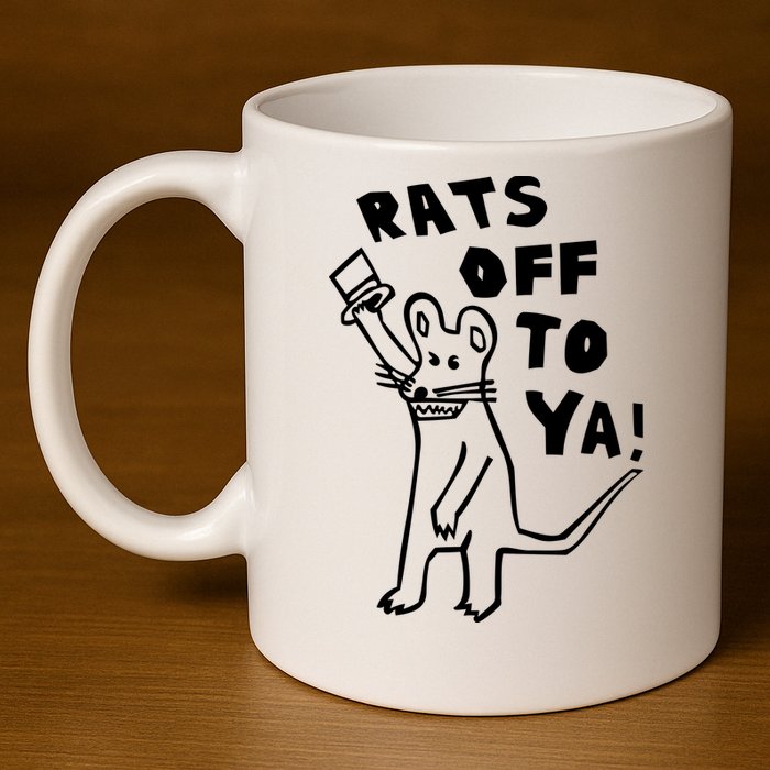 Rats Off To Ya! 11oz C Handle Ceramic Mug
