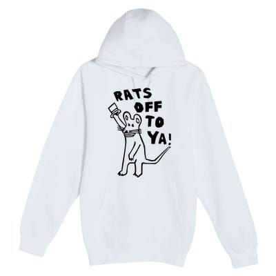 Rats Off To Ya! Premium Pullover Hoodie