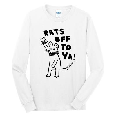 Rats Off To Ya! Tall Long Sleeve T-Shirt