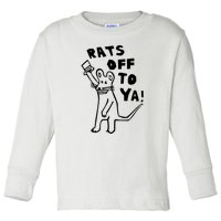 Rats Off To Ya! Toddler Long Sleeve Shirt