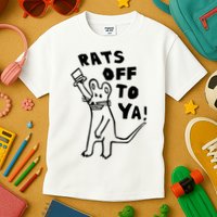 Rats Off To Ya! Kids T-Shirt