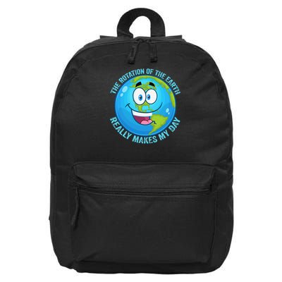 Rotation of the Earth Makes My Day Science Teacher Earth 16 in Basic Backpack