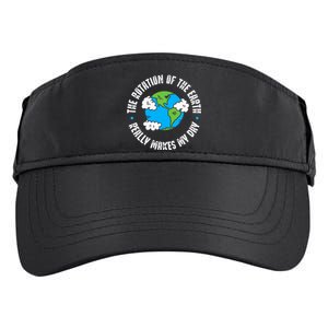 Rotation Of The Earth Makes My Day Science Adult Drive Performance Visor