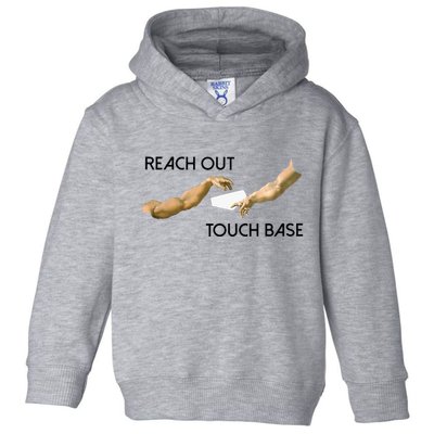 Reach Out Touch Base Tech Jargonslang Toddler Hoodie