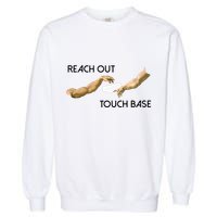 Reach Out Touch Base Tech Jargonslang Garment-Dyed Sweatshirt