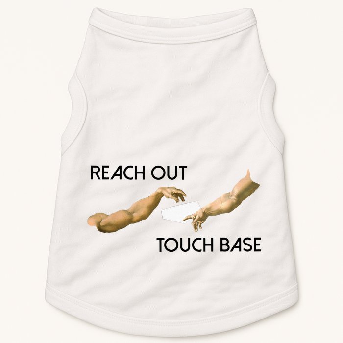 Reach Out Touch Base Tech Jargonslang Doggie Tank