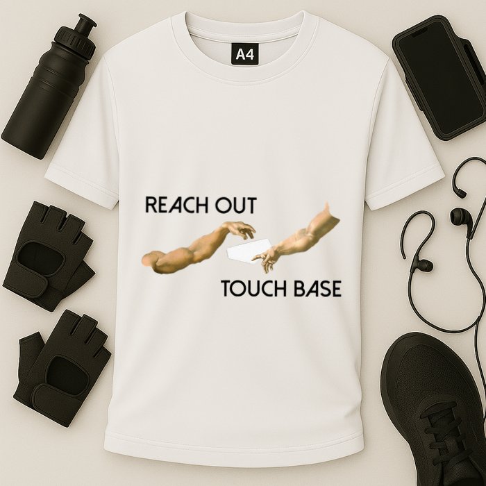 Reach Out Touch Base Tech Jargonslang Performance Shirt
