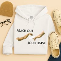 Reach Out Touch Base Tech Jargonslang Hoodie