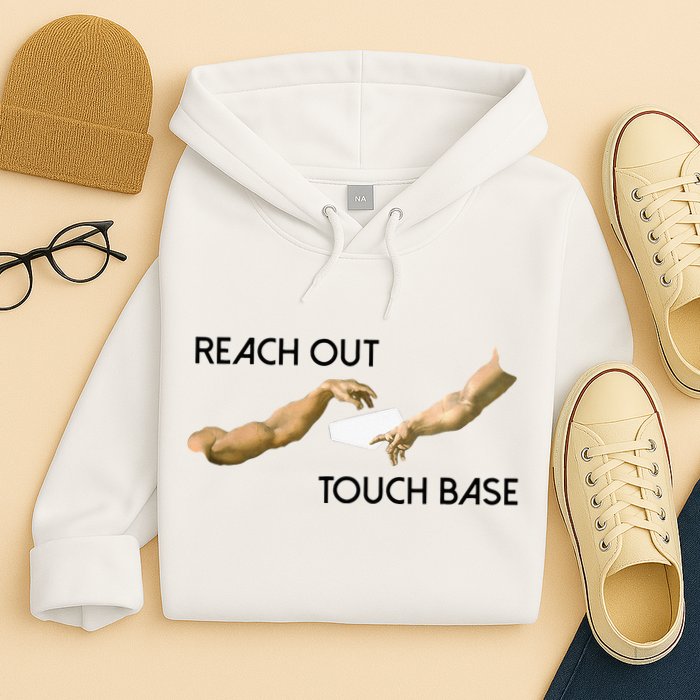 Reach Out Touch Base Tech Jargonslang Hoodie