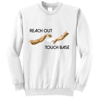 Reach Out Touch Base Tech Jargonslang Sweatshirt
