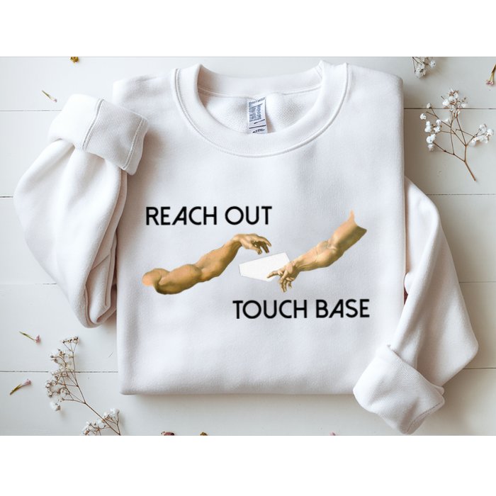 Reach Out Touch Base Tech Jargonslang Sweatshirt