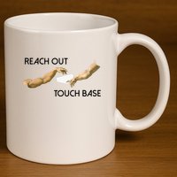 Reach Out Touch Base Tech Jargonslang 11oz C Handle Ceramic Mug