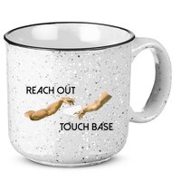 Reach Out Touch Base Tech Jargonslang 15oz Campfire Ceramic Mug