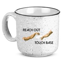 Reach Out Touch Base Tech Jargonslang 15oz Campfire Ceramic Mug