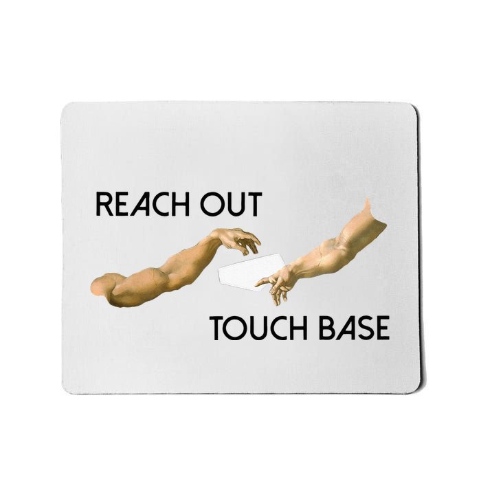Reach Out Touch Base Tech Jargonslang Mousepad