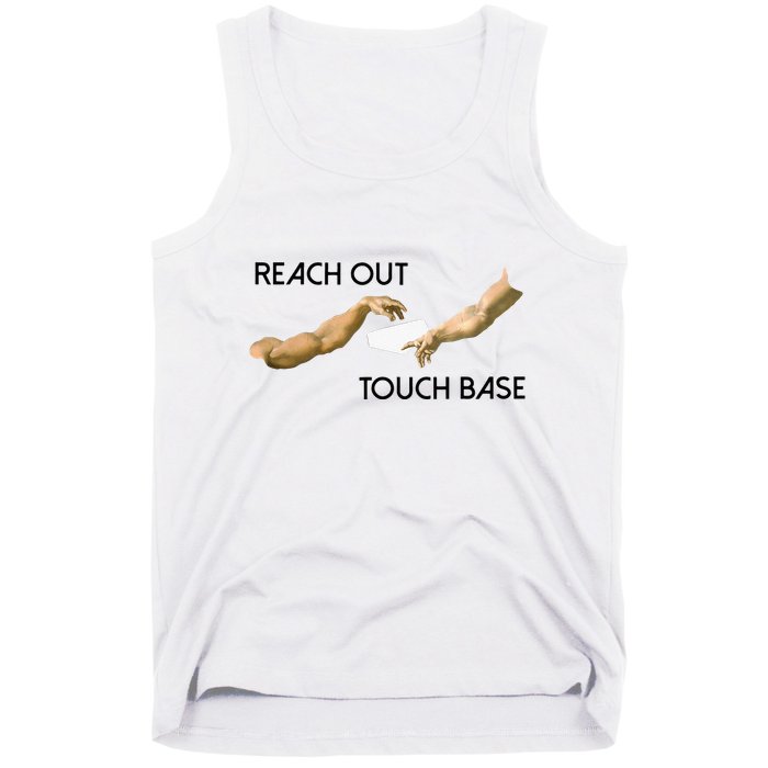 Reach Out Touch Base Tech Jargonslang Tank Top