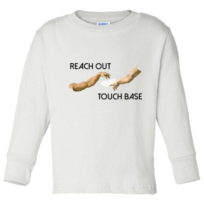 Reach Out Touch Base Tech Jargonslang Toddler Long Sleeve Shirt