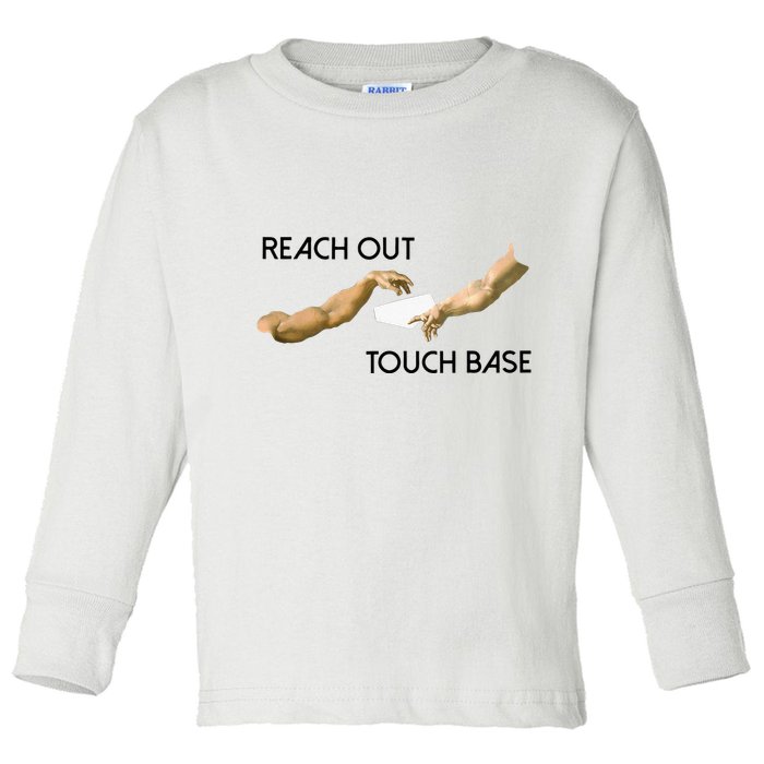 Reach Out Touch Base Tech Jargonslang Toddler Long Sleeve Shirt