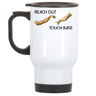 Reach Out Touch Base Tech Jargonslang Stainless Steel Travel Mug