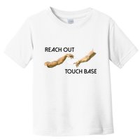 Reach Out Touch Base Tech Jargonslang Toddler T-Shirt