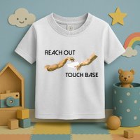 Reach Out Touch Base Tech Jargonslang Toddler T-Shirt