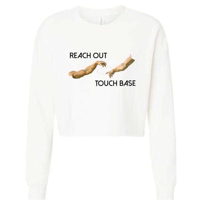 Reach Out Touch Base Tech Jargonslang Cropped Pullover Crew