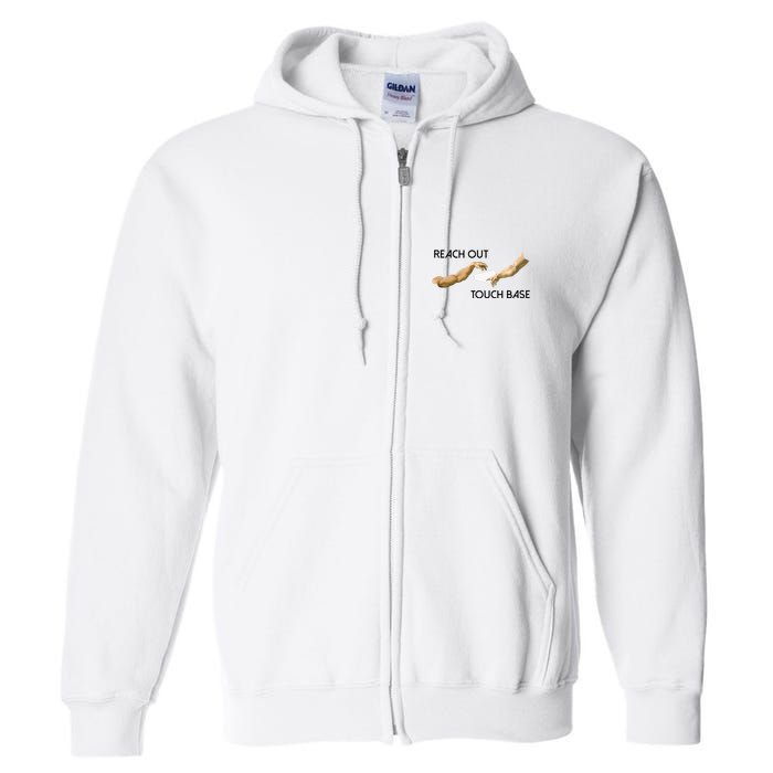 Reach Out Touch Base Tech Jargonslang Full Zip Hoodie