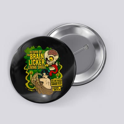 Return Of The Brain Licker Living Skull Pinup Horror Movie Button