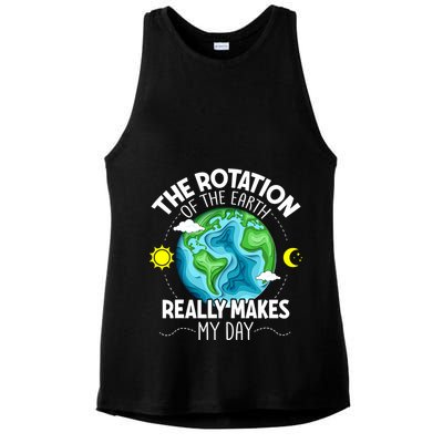 Rotation Of The Earth Makes My Day Funny Science Ladies PosiCharge Tri-Blend Wicking Tank